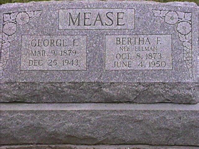 George F. MEASE / Bertha F. ELLMAN